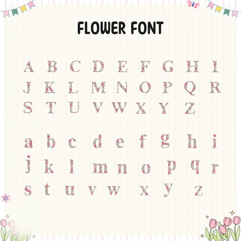 May include: A full alphabet in uppercase and lowercase letters, each adorned with a floral pattern. The words "FLOWER FONT" are displayed at the top. The letters are in a pink and gray floral design on a light background.