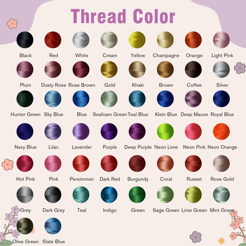 May include: A color chart displaying a variety of thread colors, including black, red, white, and cream. The chart is labeled "Thread Color" and features a range of hues, such as neon lime, hot pink, and navy blue.